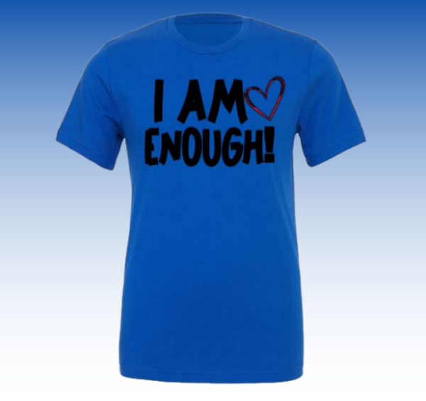 I Am Enough